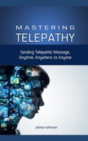 Mastering Telepathy