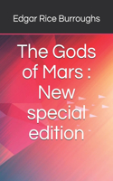 Gods of Mars: New special edition