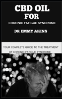 CBD Oil for Chronic Fatigue Syndrome