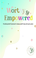 Worthy & Empowered