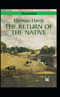 The Return of the Native Illusttrated