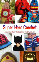 Super Hero Crochet