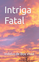 Intriga Fatal