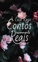 Contos Insanamente Reais
