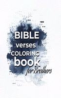 Bible Verses Coloring Book For Brothers: (Coloring Book for Church People)