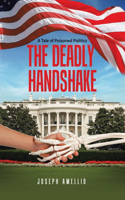 The Deadly Handshake