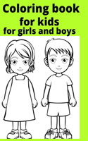 Coloring book for kids for girls and boys