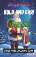 Bold and Easy Christmas Large Print Coloring Book