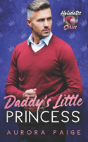 Daddy's Little Princess: The Holidates Series, Book 24