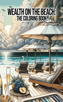 Wealth on the Beach