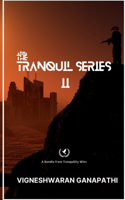 Tranquil Series II