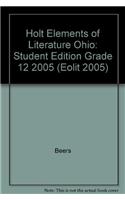 Holt Elements of Literature Ohio: Student Edition Grade 12 2005