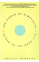 The Circle of Simplicity: Return to the Good Life(English)
