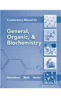 Lab Manual for General, Organic & Biochemistry