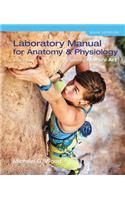 Laboratory Manual for Anatomy & Physiology Featuring Martini Art, Main Version Plus Mastering A&p with Pearson Etext -- Access Card Package