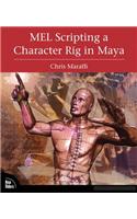 MEL Scripting a Character Rig in Maya