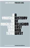 A History of Religion East and West