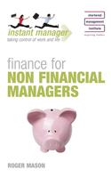 Instant Manager: Finance for non Financial Managers