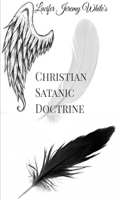 Christian Satanic Doctrine