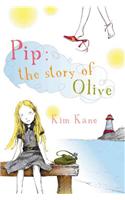 Pip: The Story of Olive(English)