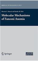 Molecular Mechanisms of Fanconi Anemia