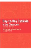 Day-to-Day Dyslexia in the Classroom