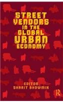 Street Vendors in the Global Urban Economy