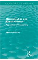 Hermeneutics and Social Science (Routledge Revivals)