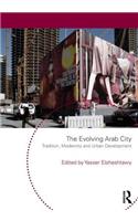 The Evolving Arab City