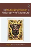 Routledge Companion to Philosophy of Literature