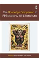 The Routledge Companion to Philosophy of Literature