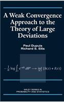 Weak Convergence Approach to the Theory of Large Deviations