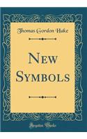 New Symbols (Classic Reprint)