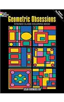 Geometric Obsessions Stained Glass Coloring Book