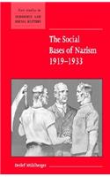 Social Bases of Nazism 1919-1933