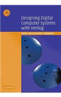 Designing Digital Computer Systems with Verilog