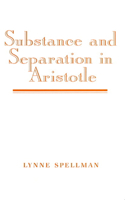 Substance and Separation in Aristotle