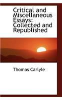 Critical and Miscellaneous Essays