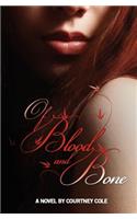 Of Blood and Bone