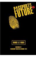 Passport to the Future