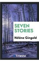 Seven Stories