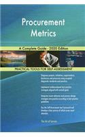 Procurement Metrics A Complete Guide - 2020 Edition