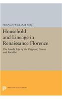Household and Lineage in Renaissance Florence