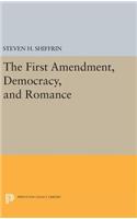 First Amendment, Democracy, and Romance