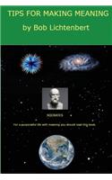 Tips for Making Meaning