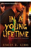In A Young Lifetime