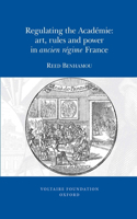 Regulating the Académie