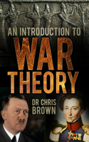 Introduction to War Theory