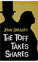 The Toff Takes Shares: (20 The Toff)