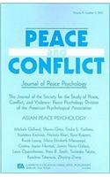 Asian Peace Psychology: A Special Issue of Peace and Conflict